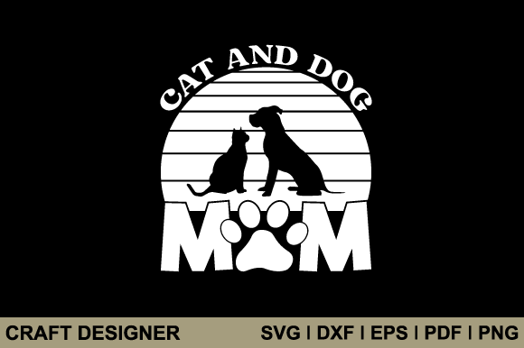 Cat and Dog Mom Svg Printable Cut File Review