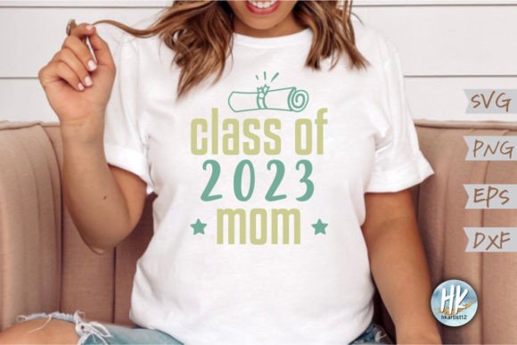 Class of 2023 Mom SVG: A Designer's Review