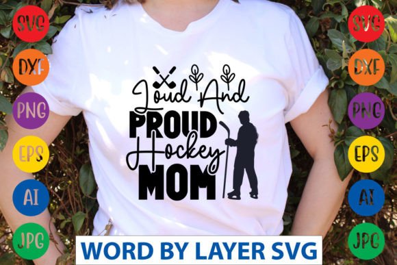 Loud and Proud Hockey Mom SVG Cut File Review