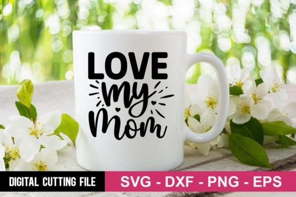 Love My Mom SVG: A Designer's Real-World Review