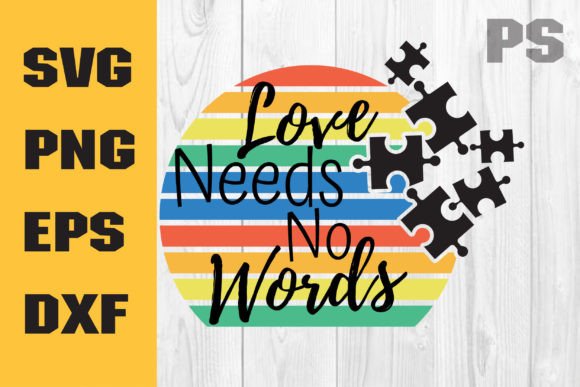 Love Needs No Words Svg: Autism Mom Design Review