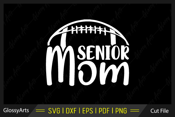 Senior Mom Svg Printable Cut File Review