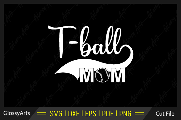 T-ball Mom Svg Printable Cut File Review